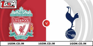 Soi Kèo Liverpool Vs Tottenham - Cơ Hội Cho Các Chiến Binh